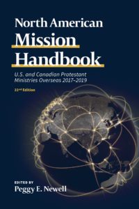 North American Mission Handbook: US and Canadian Protestant Ministries Overseas 2017-2019