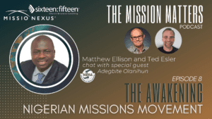 The Awakening Nigerian Missions Movement