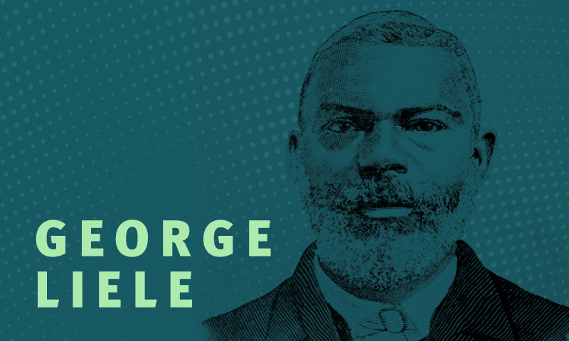 Day 1 – George Liele