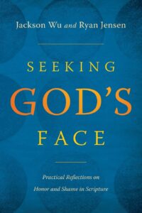 Seeking God’s Face: Practical Reflections on Honor and Shame in Scripture
