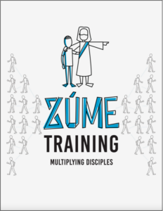 Zúme Training: Multiplying Disciples
